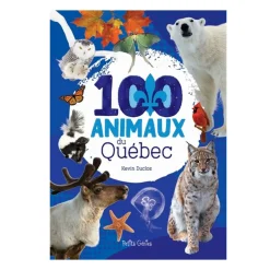 Quebec Books>Prologue 100 Animaux Du Québec
