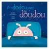 Outlet Au Dodo Avec La Doudou Quebec Books|2 Years And Over