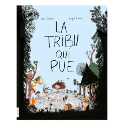 Hot Book La Tribu Qui Pue - Élise Gravel 4 Years And Over|2 Years And Over