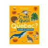 New C'est Quoi Le Québec?: Nature et Animaux Quebec Books|4 Years And Over