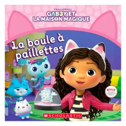 4 Years And Over|2 Years And Over>Prologue Gabby - La Boule à Paillettes