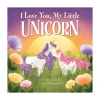 English Books|4 Years And Over>Raincoast I Love You My Little Unicorn