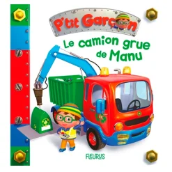 Baby 0-2 Years>Prologue Le Camion Grue De Manu