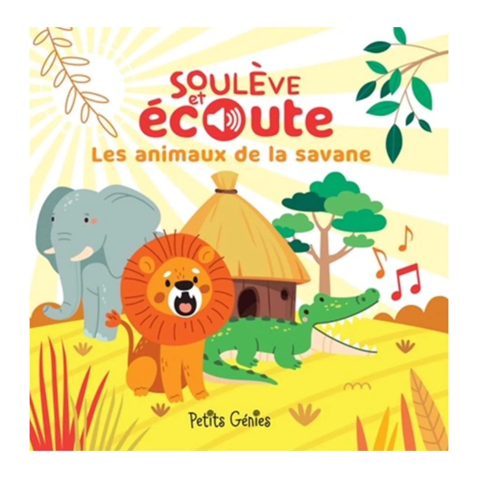 Les Animaux De La Savane - Soulève et Écoute Quebec Books|Baby 0-2 Years