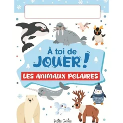 Quebec Books|2 Years And Over>Prologue Les Animaux Polaires -À Toi De Jouer!