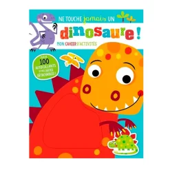 Baby 0-2 Years>Prologue Ne Touche Jamais Un Dinosaure!
