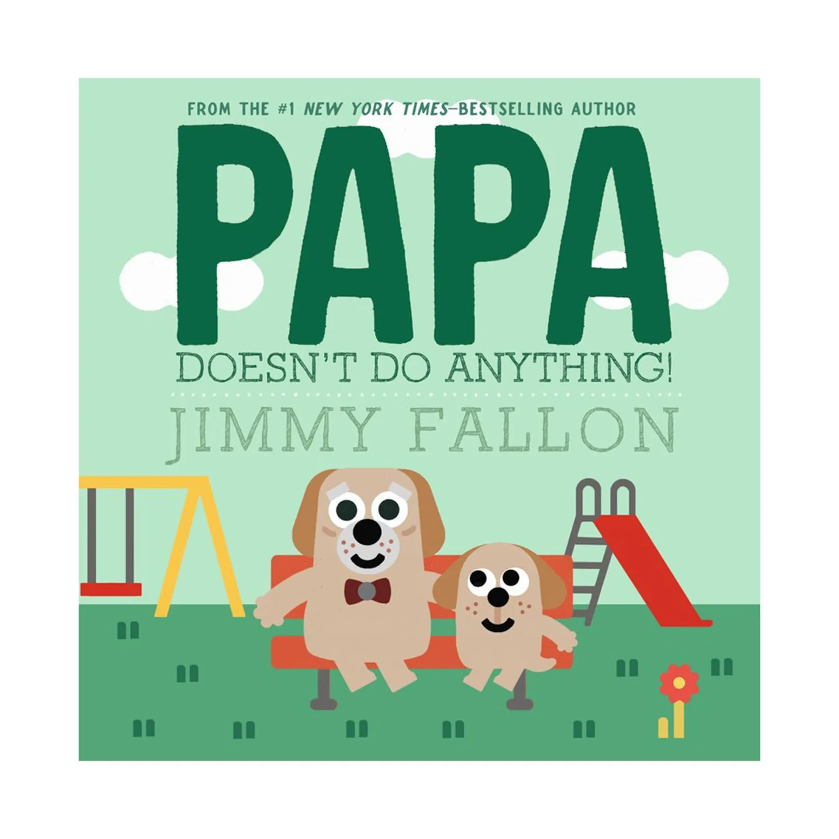 Best Papa Doesn't Do Anything! (But Love You) English Books|Baby 0-2 Years
