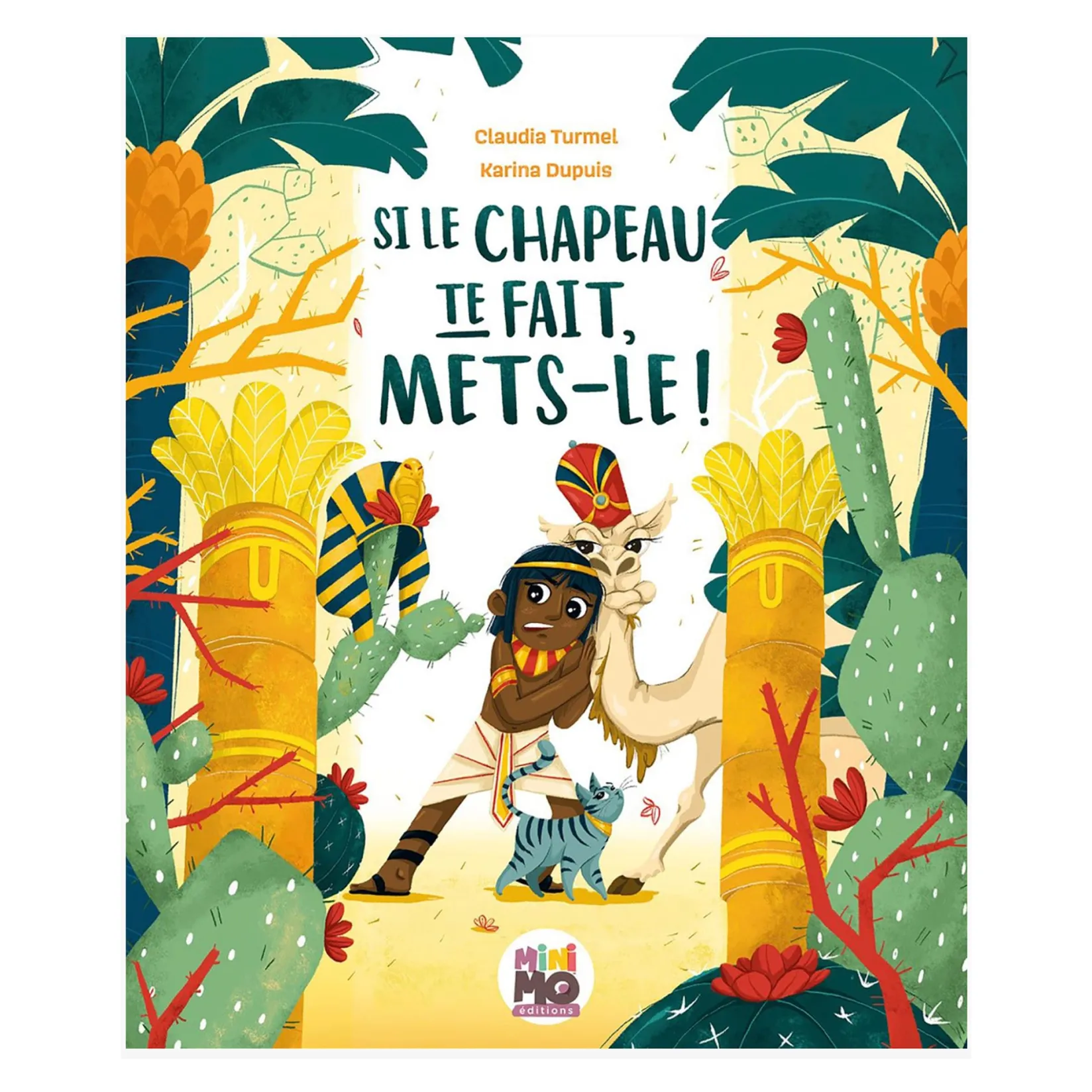 Si Le Chapeau Te Fait, Mets-Le! Quebec Books|4 Years And Over