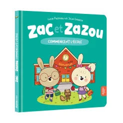 Sale Zac Et Zazou Commencent L'École Quebec Books|4 Years And Over